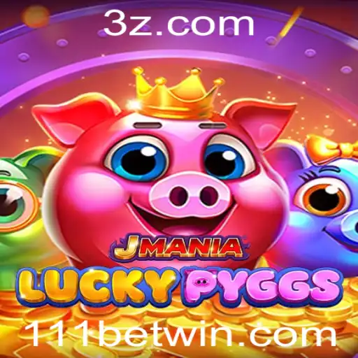 Descubra o Mundo de JManiaLuckyPyggs com 111bet
