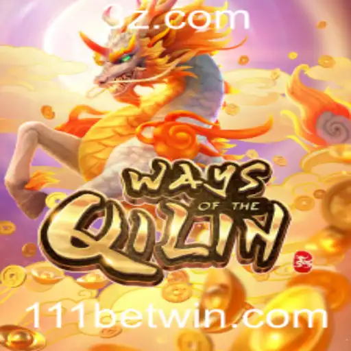 Descubra a Magia do Jogo WaysoftheQilin e Sua Relação com 111bet